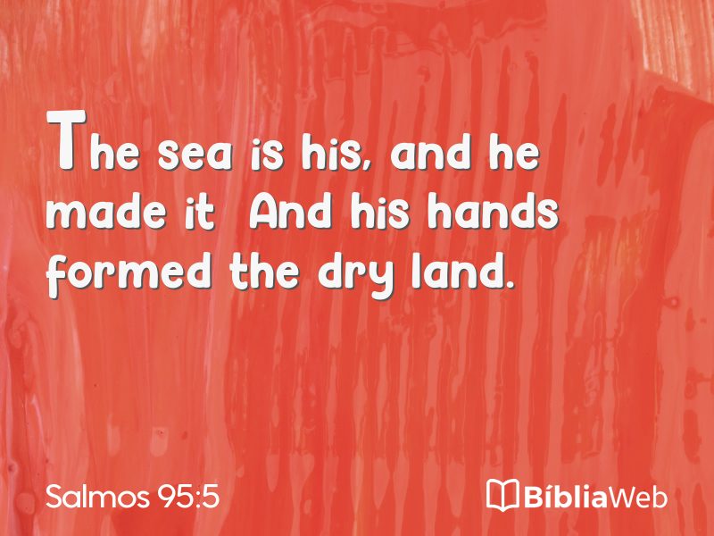 Salmos 95:5 em imagem para compartilhar