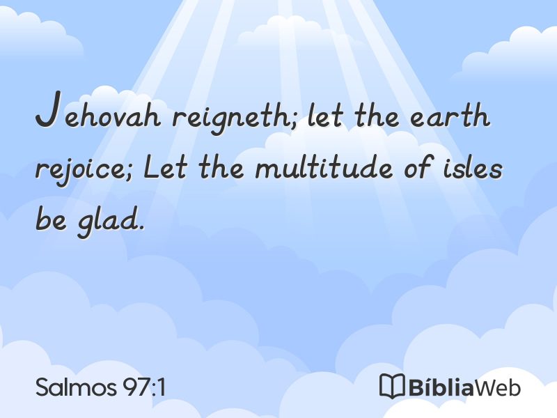 Salmos 97:1 em imagem para compartilhar