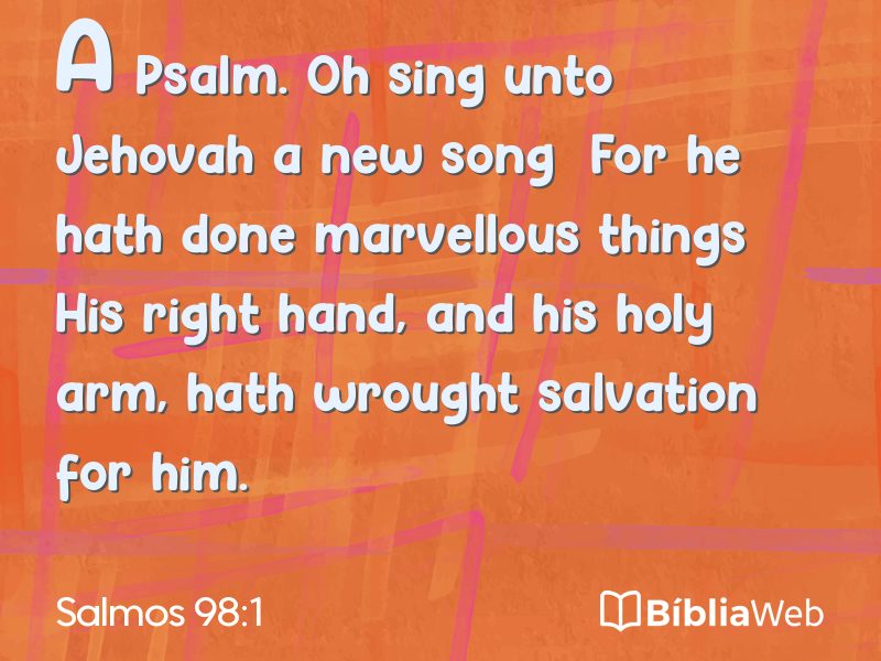 Salmos 98:1 em imagem para compartilhar