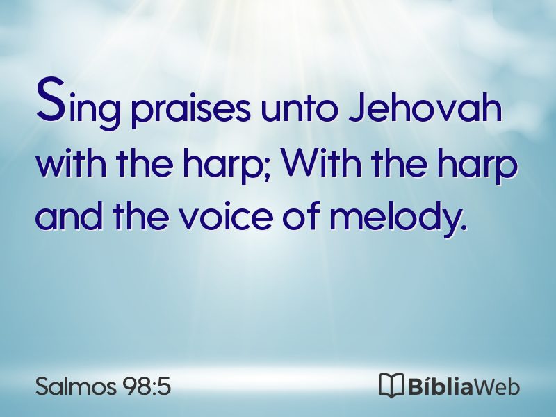 Salmos 98:5 em imagem para compartilhar