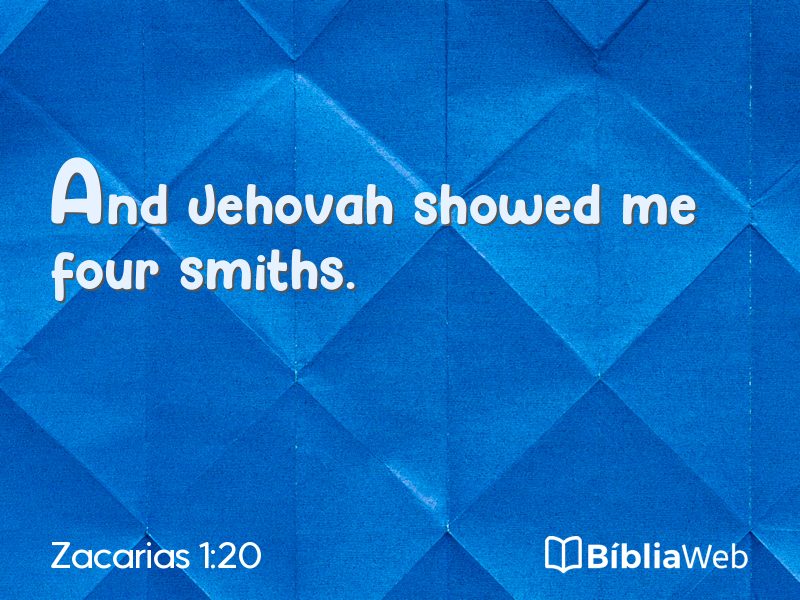 Zacarias 1:20 em imagem para compartilhar
