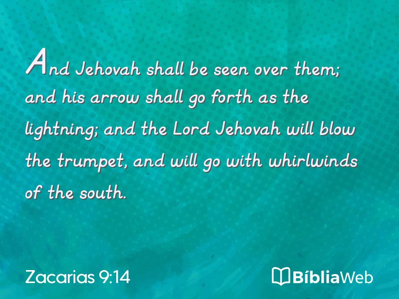 Zacarias 9:14 em imagem para compartilhar