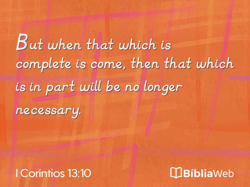 I Coríntios 13:10 em imagem para compartilhar
