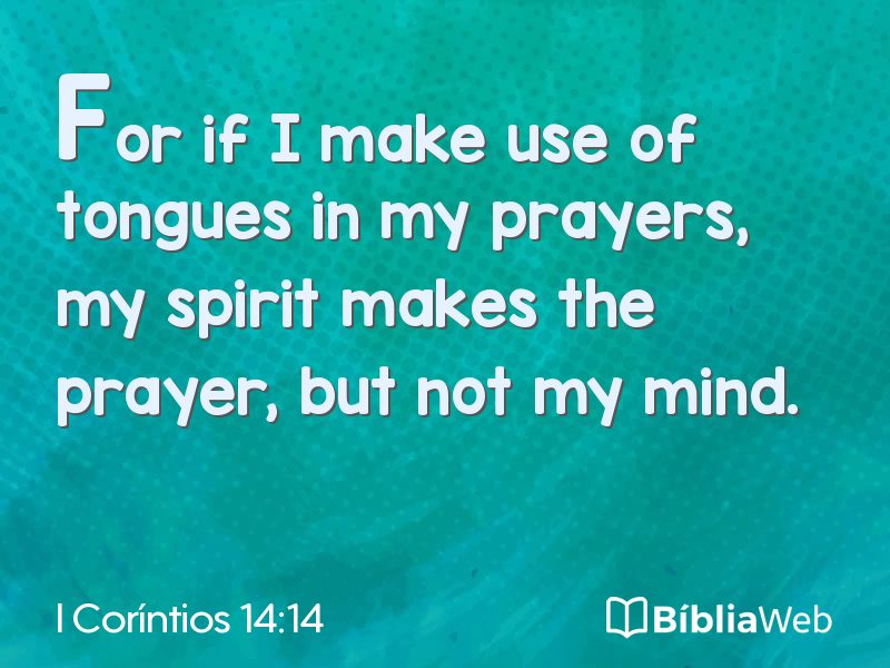 I Coríntios 14:14 em imagem para compartilhar