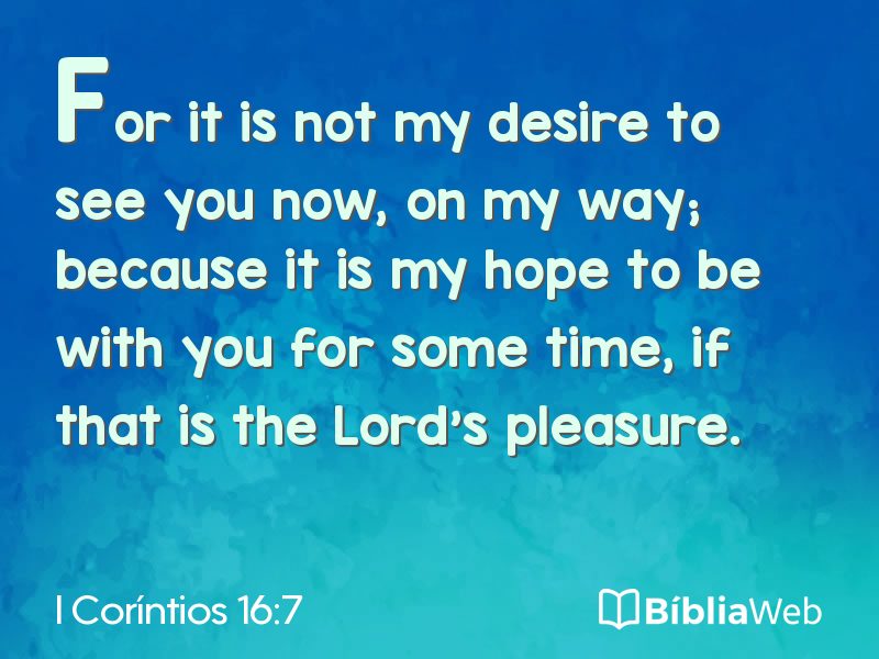 I Coríntios 16:7 em imagem para compartilhar