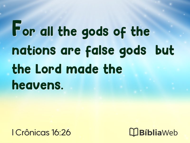 I Crônicas 16:26 em imagem para compartilhar