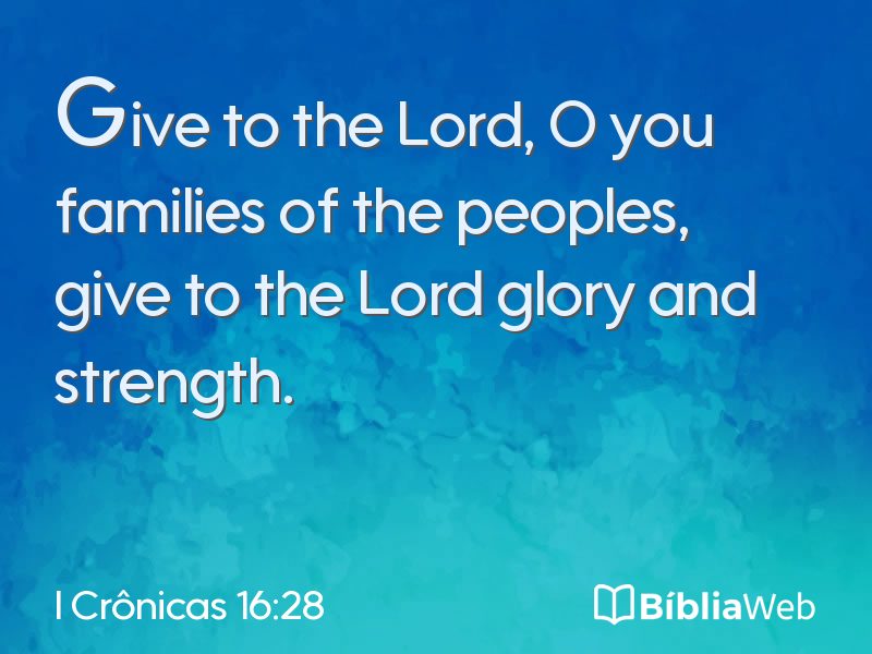 I Crônicas 16:28 em imagem para compartilhar