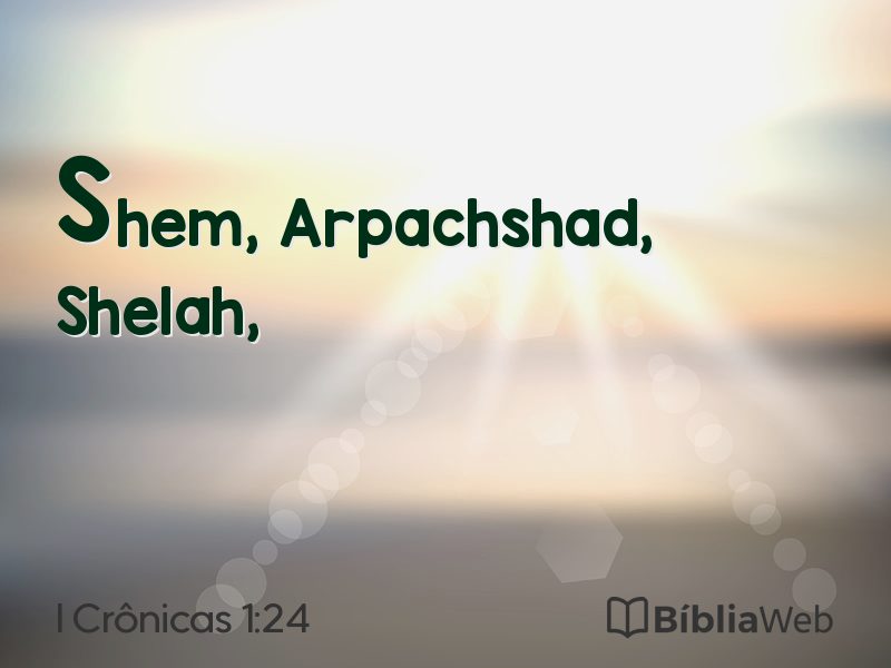 I Crônicas 1:24 em imagem para compartilhar