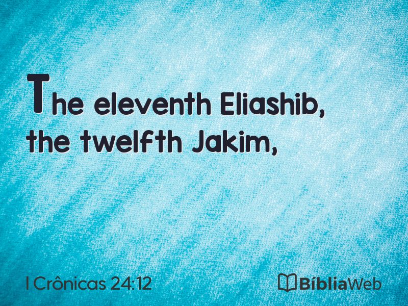 I Crônicas 24:12 em imagem para compartilhar