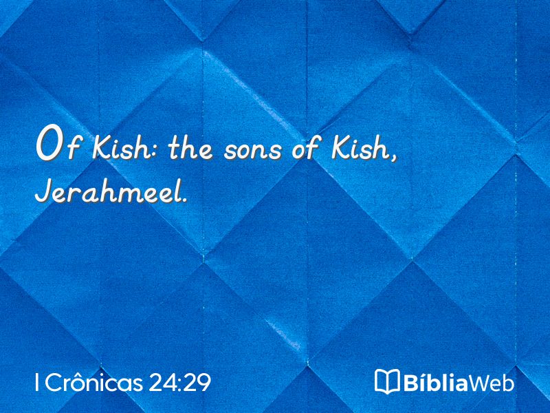 I Crônicas 24:29 em imagem para compartilhar
