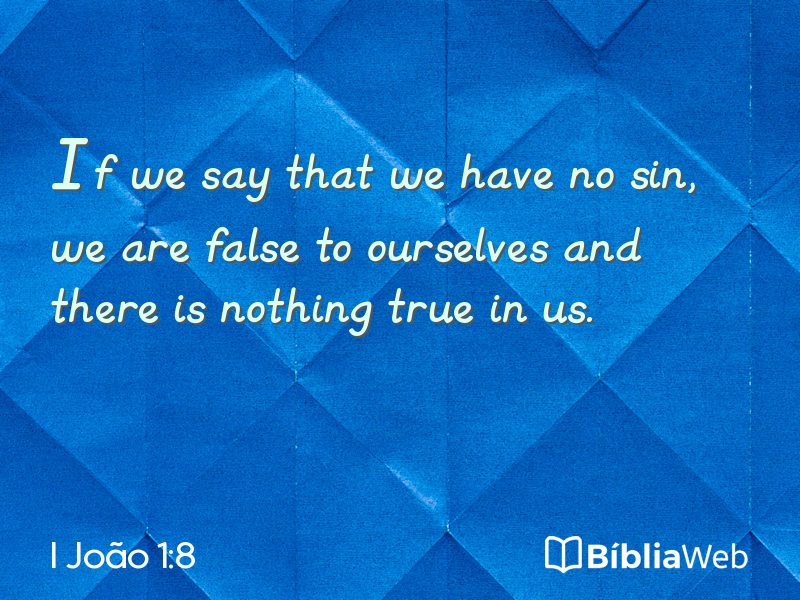 I João 1:8 em imagem para compartilhar