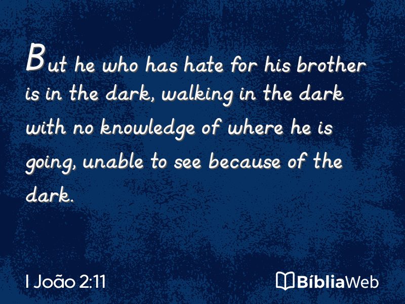 I João 2:11 em imagem para compartilhar