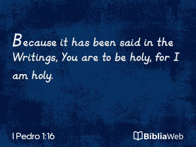 I Pedro 1:16 em imagem para compartilhar