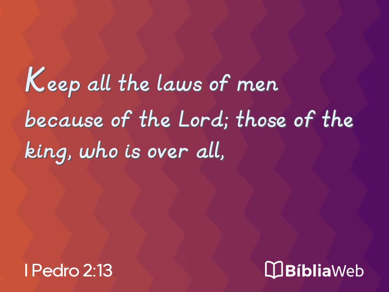 I Pedro 2:13 em imagem para compartilhar