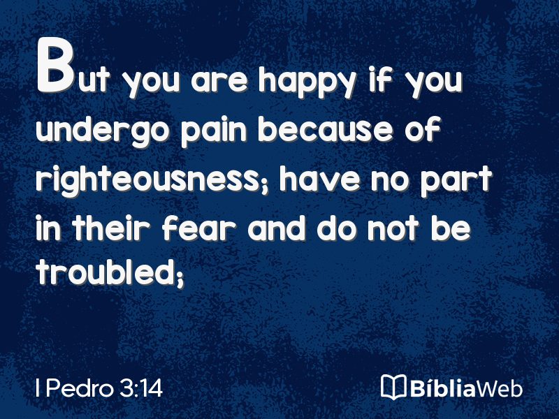 I Pedro 3:14 em imagem para compartilhar