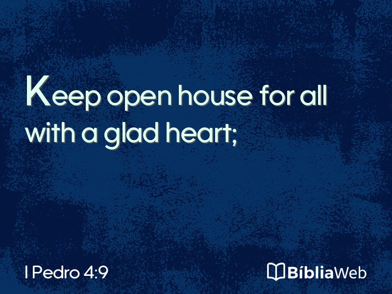 I Pedro 4:9 em imagem para compartilhar