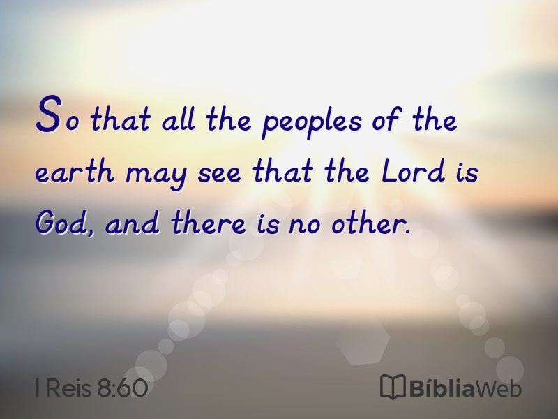I Reis 8:60 em imagem para compartilhar