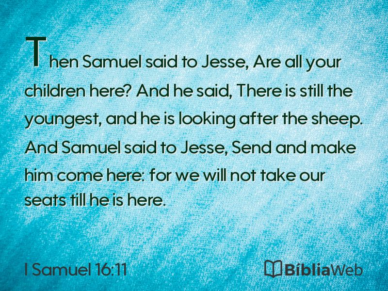 I Samuel 16:11 em imagem para compartilhar