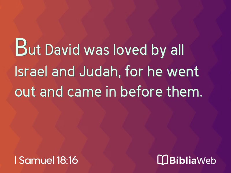 I Samuel 18:16 em imagem para compartilhar