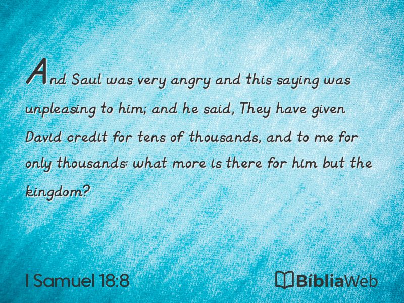 I Samuel 18:8 em imagem para compartilhar