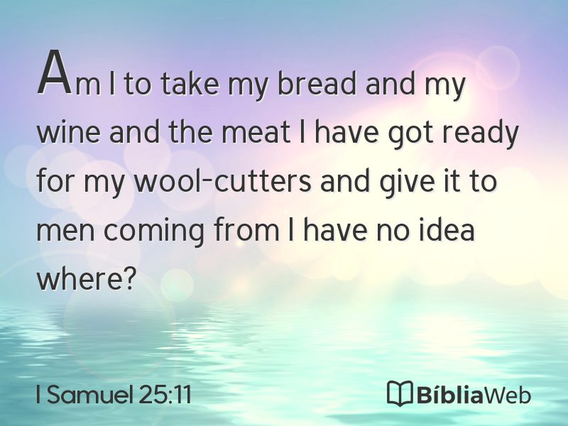 I Samuel 25:11 em imagem para compartilhar