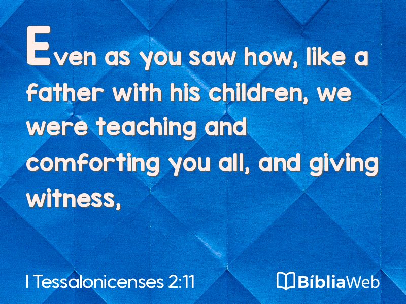 I Tessalonicenses 2:11 em imagem para compartilhar