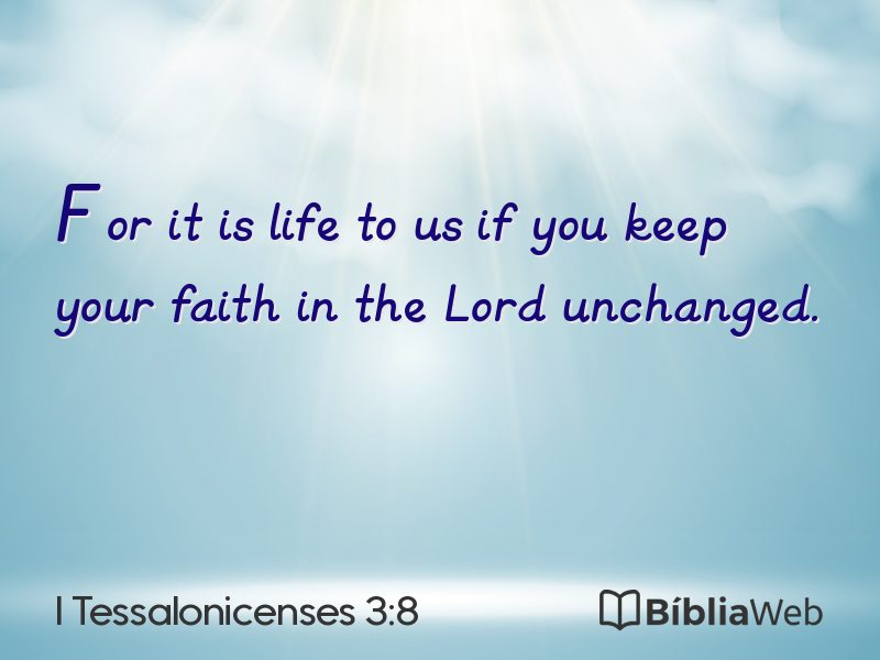 I Tessalonicenses 3:8 em imagem para compartilhar