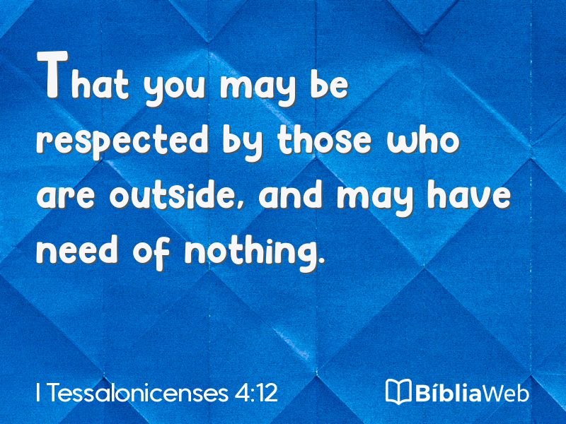 I Tessalonicenses 4:12 em imagem para compartilhar