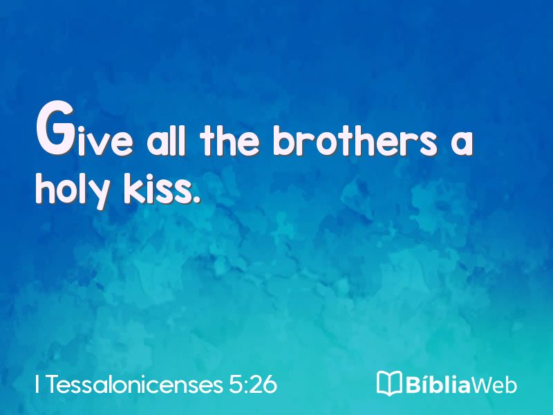 I Tessalonicenses 5:26 em imagem para compartilhar