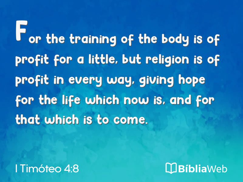 I Timóteo 4:8 em imagem para compartilhar
