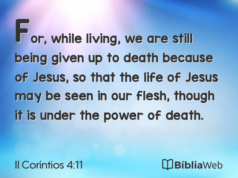 II Coríntios 4:11 em imagem para compartilhar