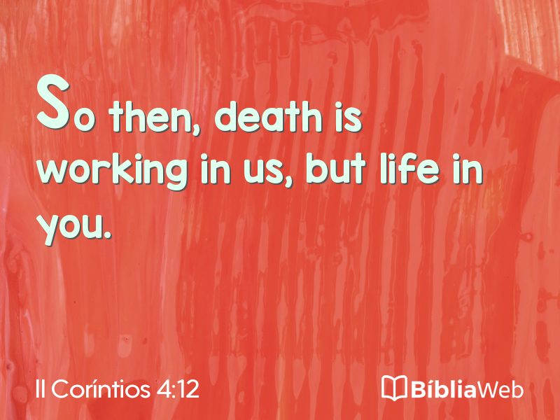 II Coríntios 4:12 em imagem para compartilhar