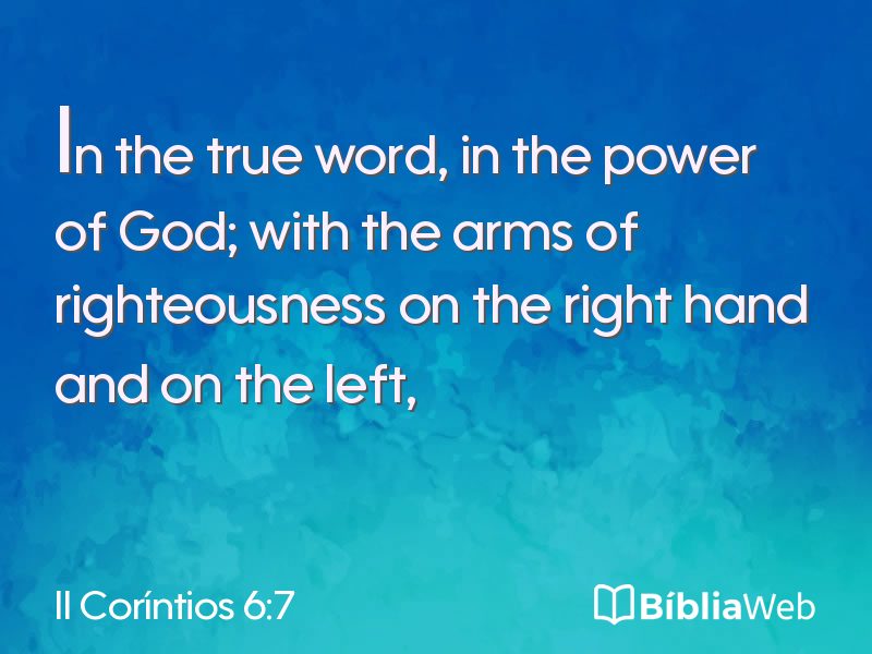 II Coríntios 6:7 em imagem para compartilhar
