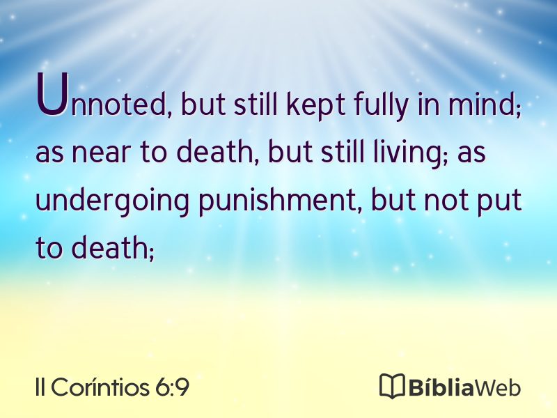II Coríntios 6:9 em imagem para compartilhar
