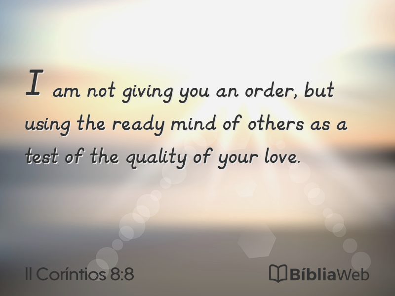 II Coríntios 8:8 em imagem para compartilhar