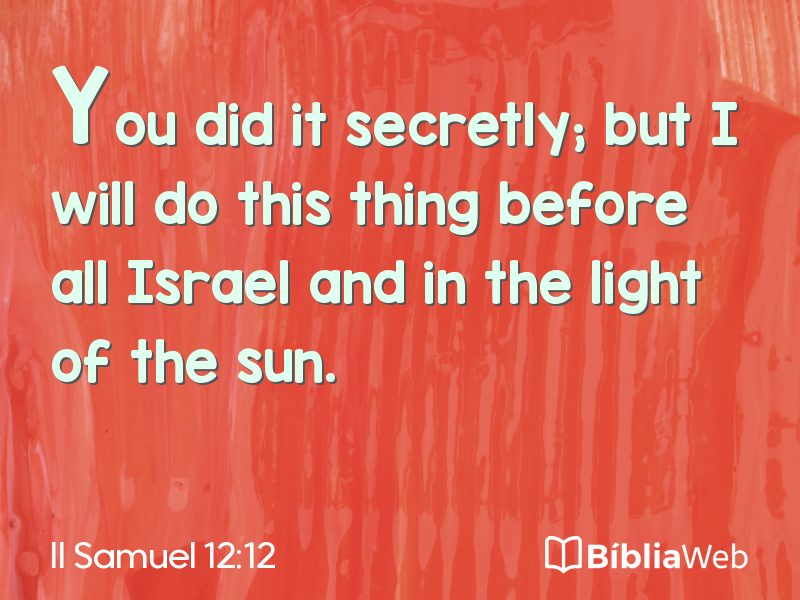 II Samuel 12:12 em imagem para compartilhar