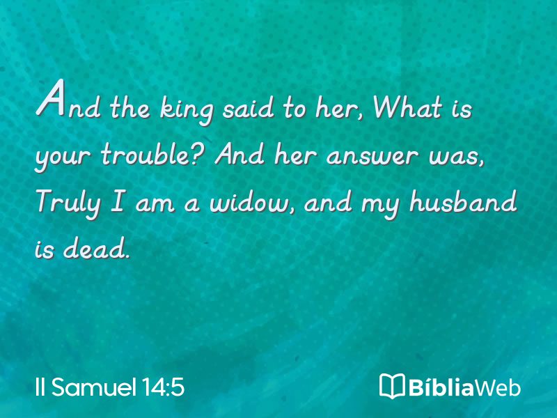 II Samuel 14:5 em imagem para compartilhar