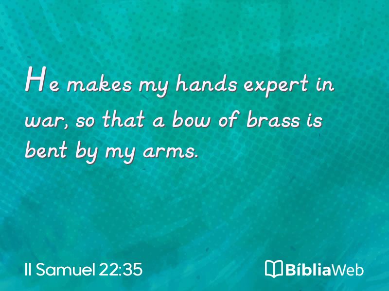 II Samuel 22:35 em imagem para compartilhar