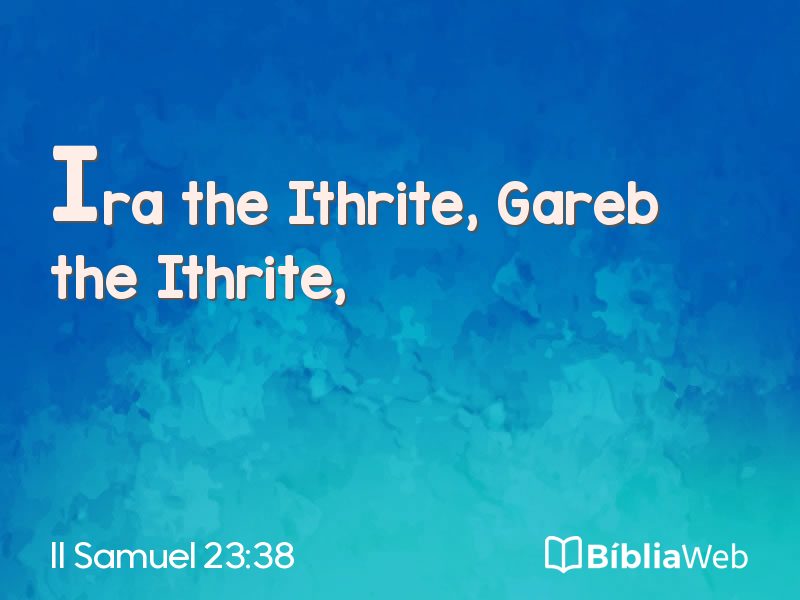 II Samuel 23:38 em imagem para compartilhar