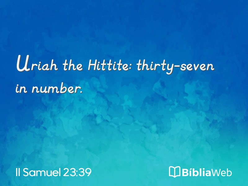 II Samuel 23:39 em imagem para compartilhar