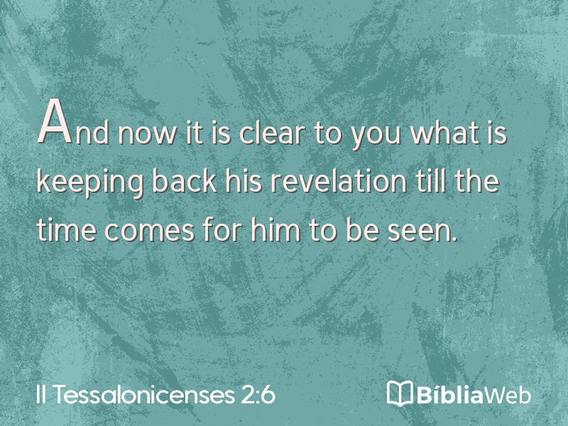 II Tessalonicenses 2:6 em imagem para compartilhar