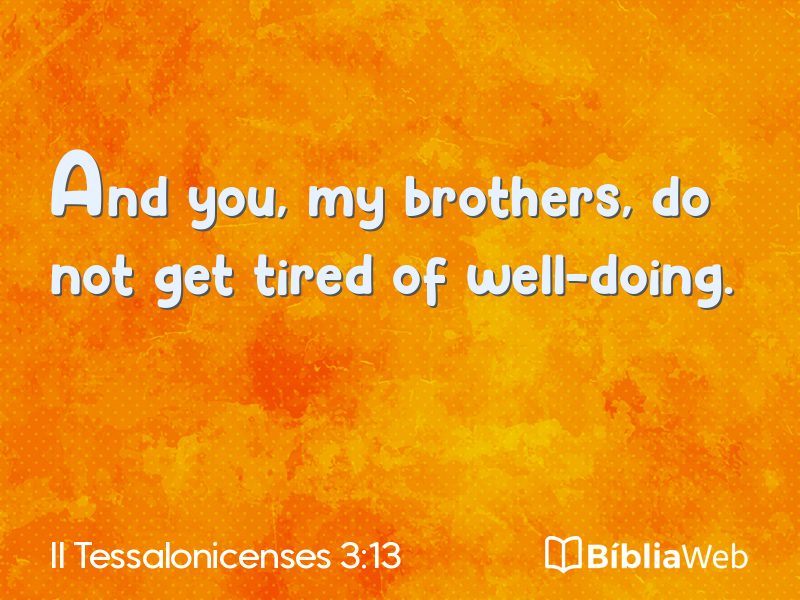 II Tessalonicenses 3:13 em imagem para compartilhar
