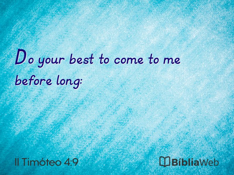 II Timóteo 4:9 em imagem para compartilhar