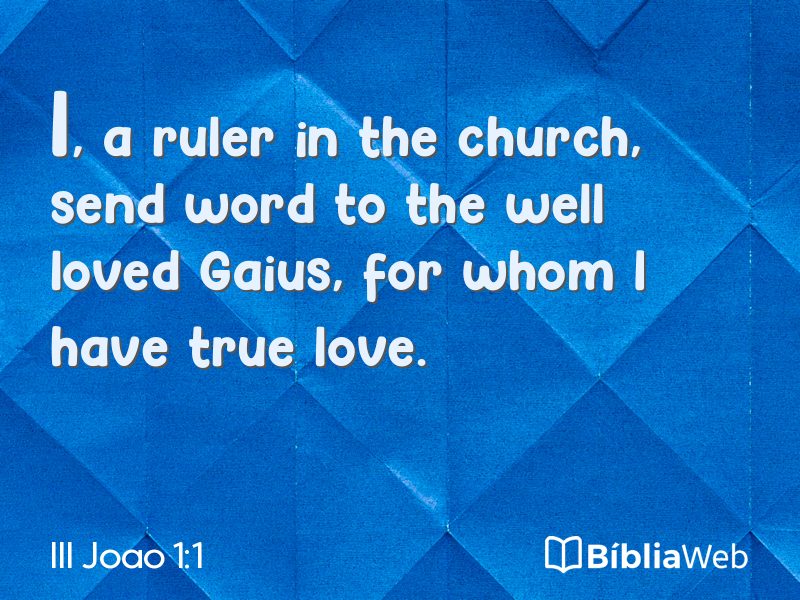 III Joao 1:1 em imagem para compartilhar