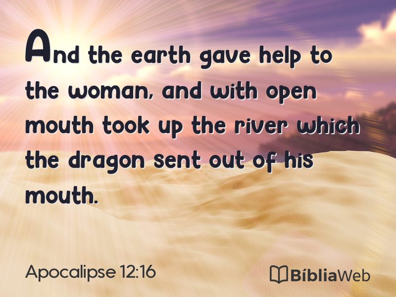 Apocalipse 12:16 em imagem para compartilhar