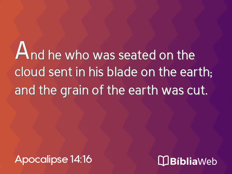 Apocalipse 14:16 em imagem para compartilhar