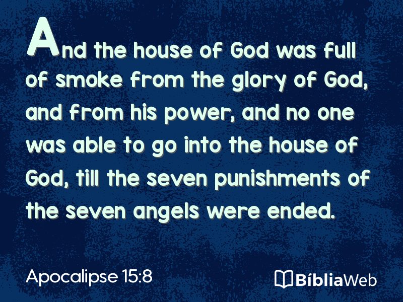 Apocalipse 15:8 em imagem para compartilhar