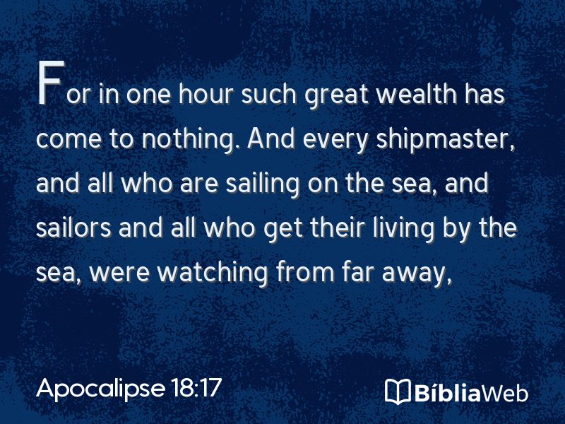 Apocalipse 18:17 em imagem para compartilhar
