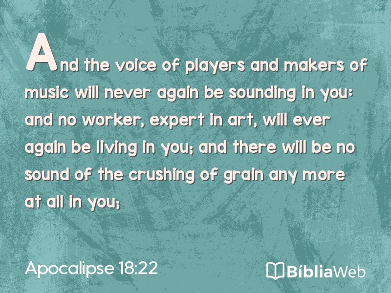 Apocalipse 18:22 em imagem para compartilhar