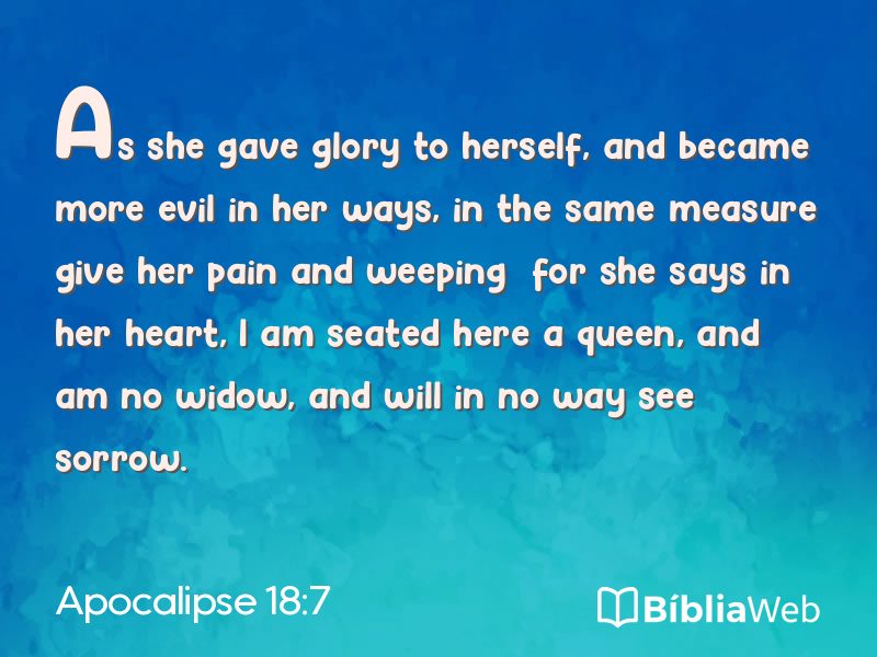 Apocalipse 18:7 em imagem para compartilhar